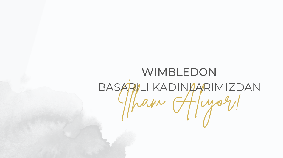 WimbledonKadinGirisimciler